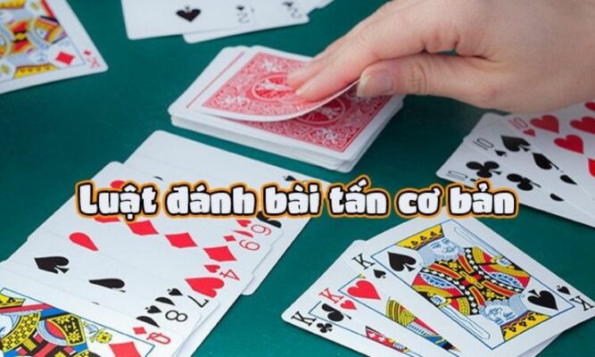 Bật Mí Chơi Bài Tấn Online Luôn Thắng