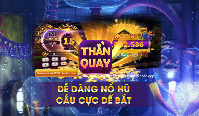 game-no-hu-than-quay-247